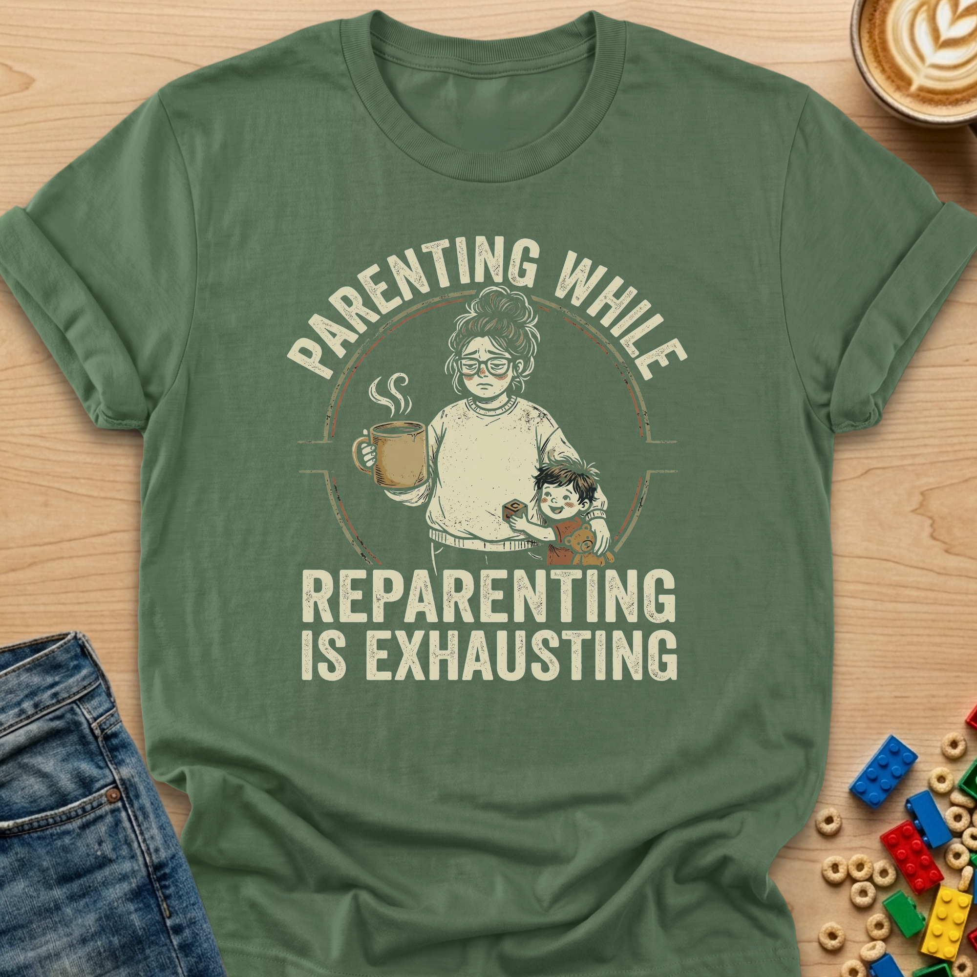Parenting While Reparenting Is Exhausting Bun T-shirt