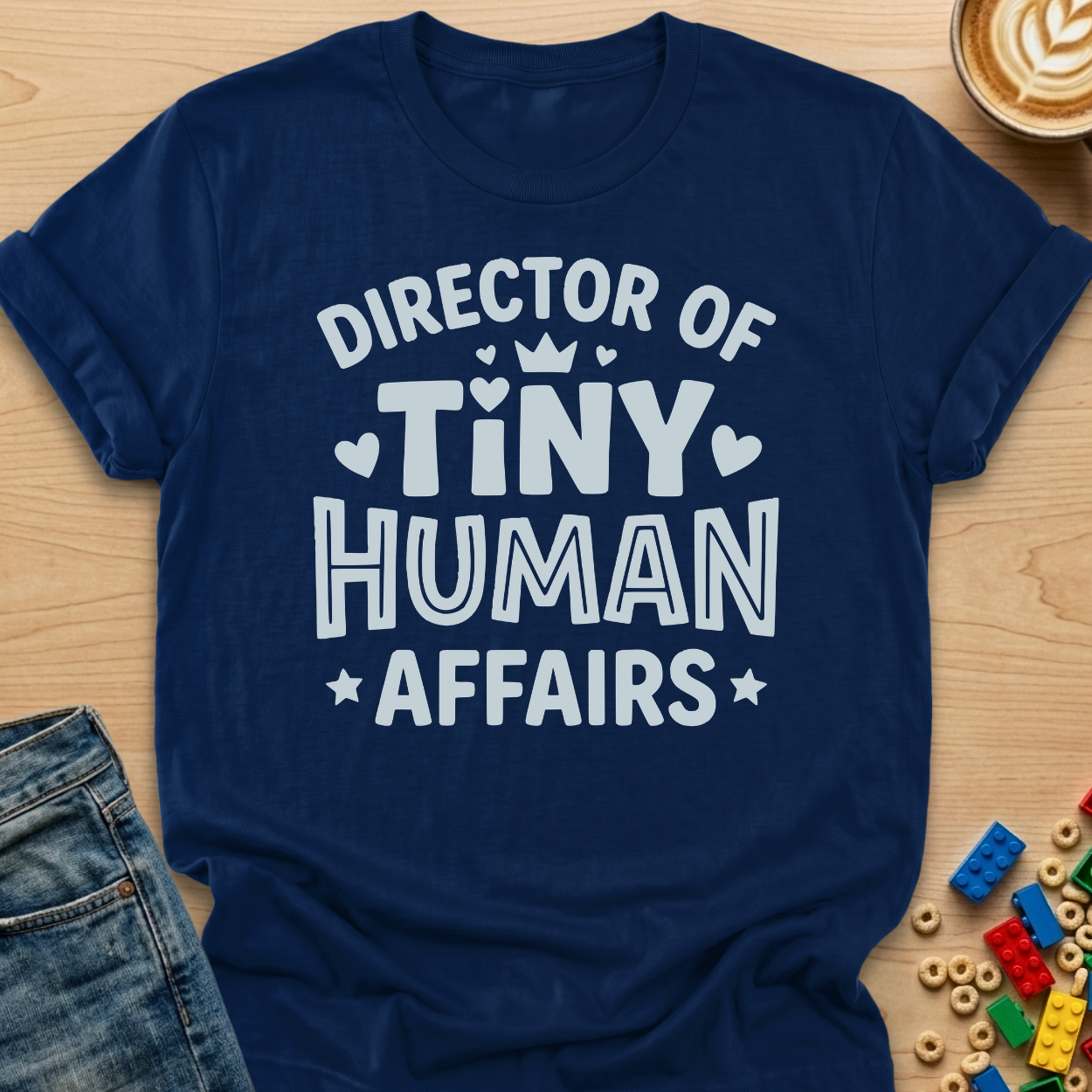 Director of Tiny Human Affairs Crown T-Shirt