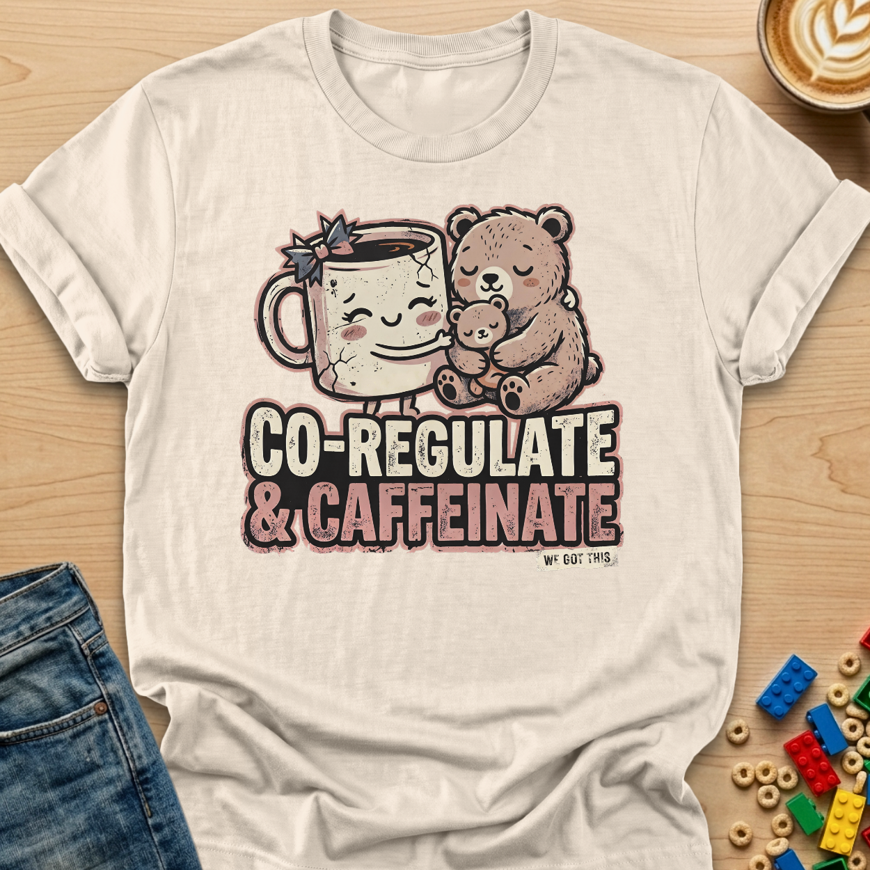 Co-Regulate & Caffeinate Snuggle T-shirt