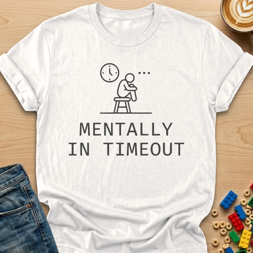 Mentally In Timeout Stool T-Shirt
